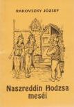 Rakovszky József - Naszreddin Hodzsa meséi [antikvár]