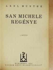 Axel Munthe - San Michele regénye I-II. [antikvár]