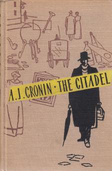 A. J. Cronin - The Citadel [antikvár]