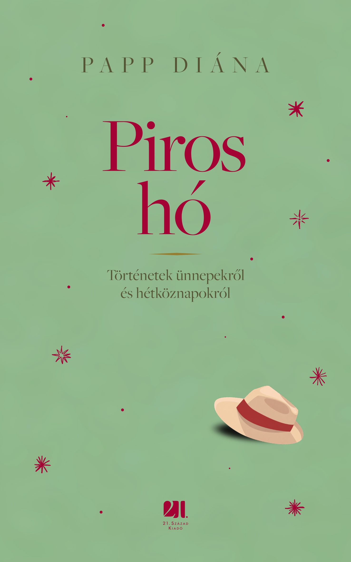 PAPP DIÁNA - Piros hó