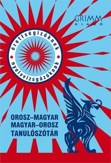 Gyáfrás Edit, Gyurácz Annamária, Kugler Katalin, Z - Orosz-magyar, Magyar-orosz tanulószótár
