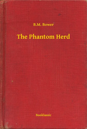 Bower B.M. - The Phantom Herd [eKönyv: epub, mobi]