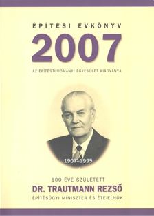László László - Építési Évkönyv 2007 [antikvár]