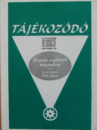 Tóth János - Tájékozódó 1999. március [antikvár]