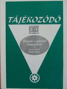 Tóth János - Tájékozódó 1999. március [antikvár]