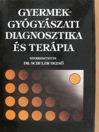 Dr. Csorba Sándor - Gyermekgyógyászati diagnosztika és terápia [antikvár]
