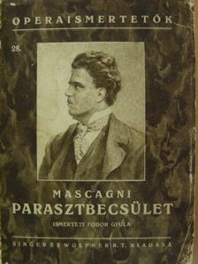 G. Menasci - Mascagni: Parasztbecsület [antikvár]