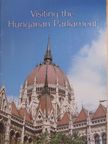 Dr. László Csorba - Visiting the Hungarian Parliament [antikvár]
