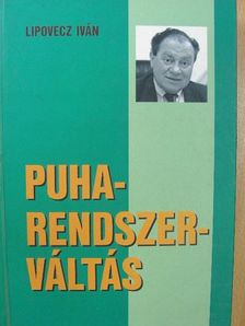 Lipovecz Iván - Puharendszerváltás [antikvár]