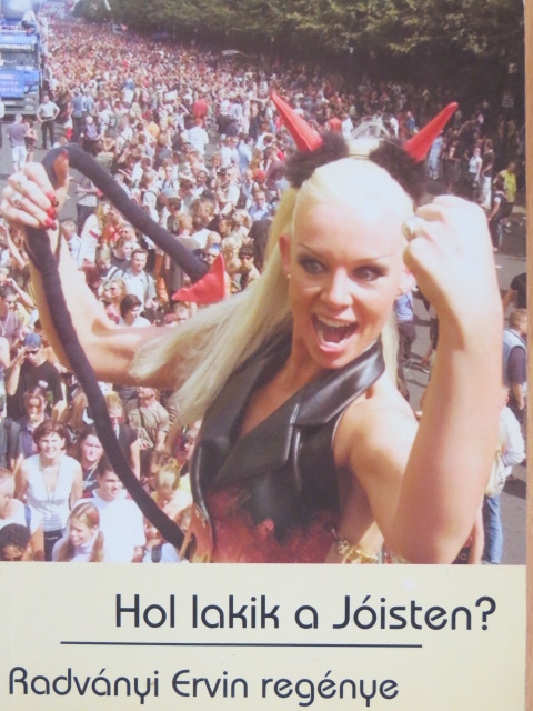 Radványi Ervin - Hol lakik a Jóisten? [antikvár]