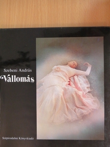 Szebeni András - Vallomás [antikvár]
