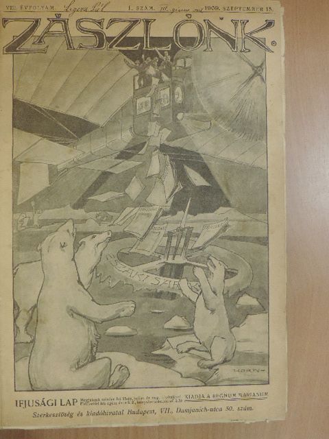 Aradi Ottó - Zászlónk 1909. szeptember-1911. június [antikvár]