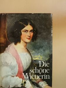 Friedrich Schlögl - Die schöne Wienerin [antikvár]