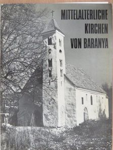 Dercsényi Dezső - Mittelalterliche Kirchen von Baranya [antikvár]