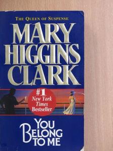 Mary Higgins Clark - You Belong to Me [antikvár]