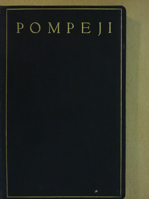 Albert Ippel - Pompeji [antikvár]