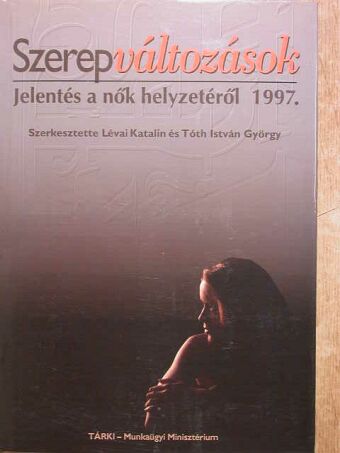 Elekes Zsuzsanna - Szerepváltozások [antikvár]
