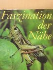 Roger Rössing - Faszination der Nähe [antikvár]