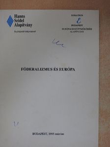 Föderalizmus és Európa [antikvár]