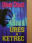 Oliver Cloud - Üres a ketrec [antikvár]