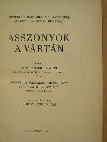 Balló Imréné - Asszonyok a vártán [antikvár]