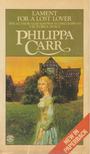 Philippa Carr - Lament for a Lost Lover [antikvár]