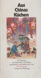 Ho Fu-Lung - Aus Chinas Küchen [antikvár]