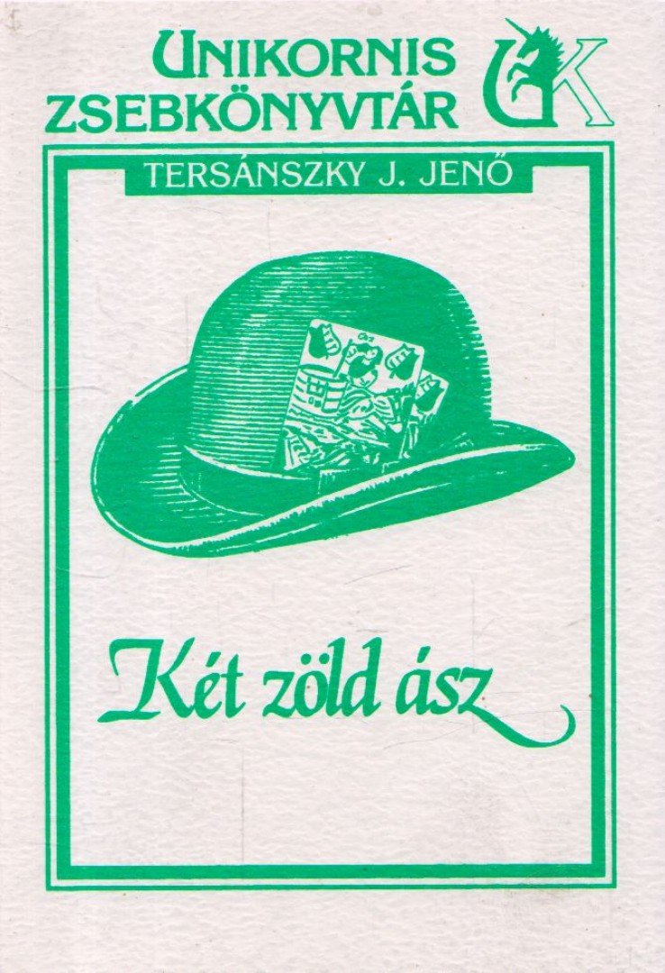 Tersánszky J. Jenő - Két zöld ász [antikvár]