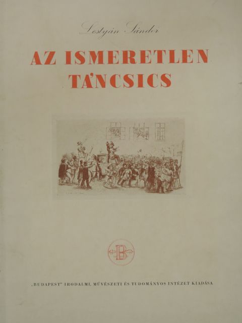 Lestyán Sándor - Az ismeretlen Táncsics [antikvár]