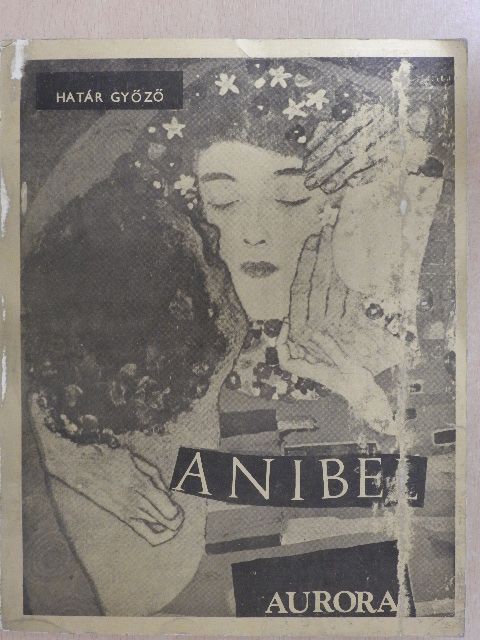 Határ Győző - Anibel [antikvár]