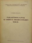 I. Tóth Zoltán - Parasztmozgalmak az erdélyi érchegységben 1848-ig [antikvár]