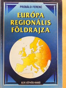 Bernek Ágnes - Európa regionális földrajza [antikvár]