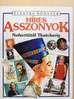 Philippa Wingate - Híres asszonyok [antikvár]