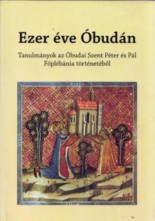 Simon Katalin, Vindus Melinda - Ezer éve Óbudán [antikvár]