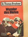 Gerd Hafner - Wunder des Blutes [antikvár]