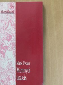 Mark Twain - Mennyei utazás [antikvár]