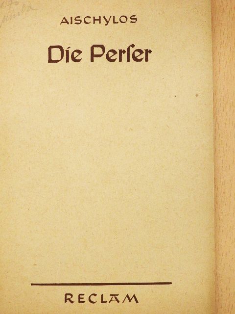 Aischylos - Die Perser [antikvár]