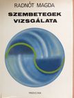 Dr. Bölcs Sándor - Szembetegek vizsgálata [antikvár]