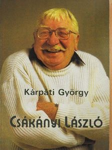 Kárpáti György - Csákányi László [antikvár]