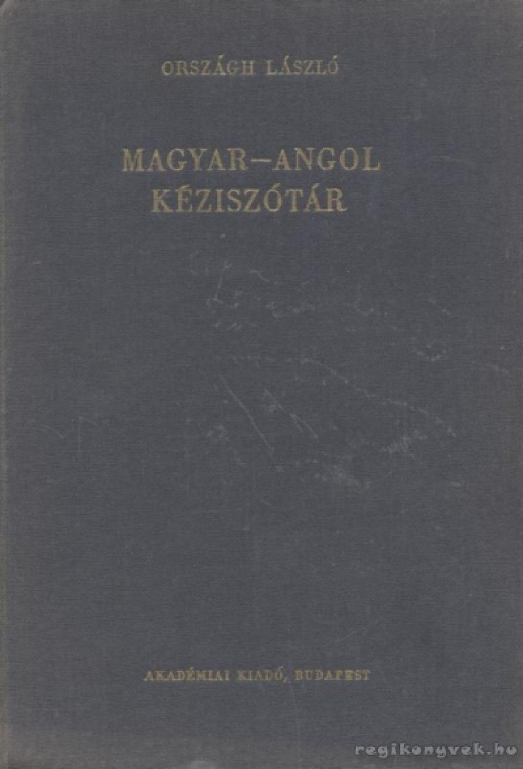 ORSZÁGH LÁSZLÓ - Magyar-angol kéziszótár [antikvár]