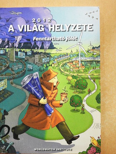 Eric S. Belsky - A világ helyzete 2012 [antikvár]