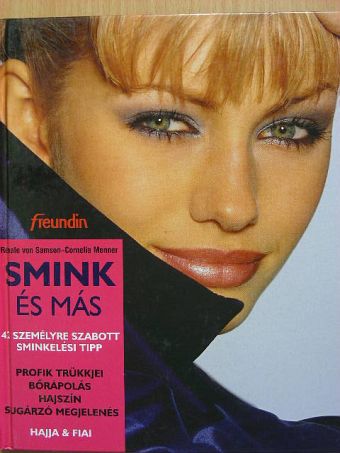 Cornelia Menner - Smink és más [antikvár]