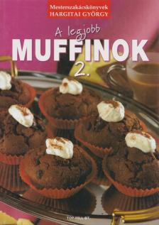Hargitai György - A legjobb muffinok 2. [antikvár]