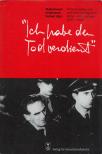 Wolfgang Maderthaner, Hans Schafranek, Berthold Unfried - Ich habe den Tod verdient [antikvár]