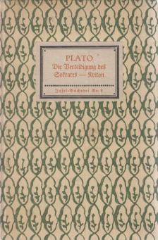 Plato - Die Verteidigung des Sokrates / Kriton [antikvár]