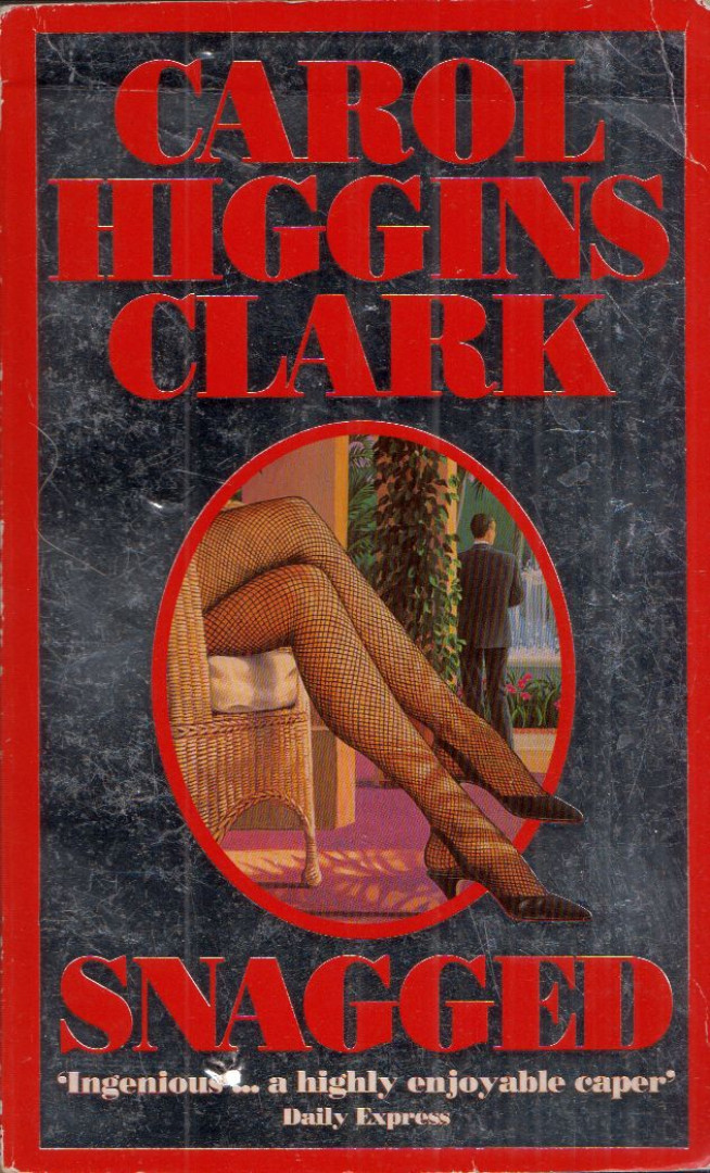 Carol Higgins Clark - Snagged [antikvár]