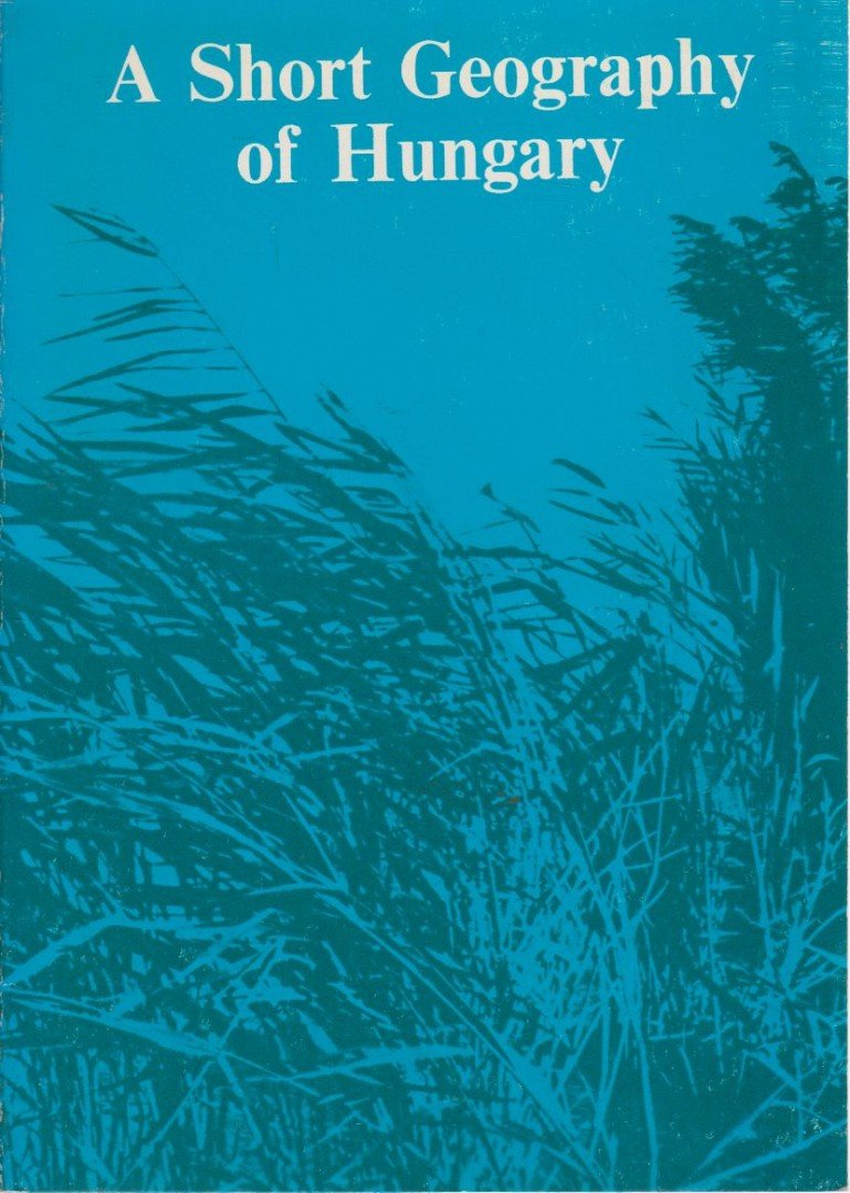 ANTALFFY GYULA - A Short Geography of Hungary [antikvár]