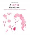Dr. Reed Mangels PhD, RD - A vegán kismama