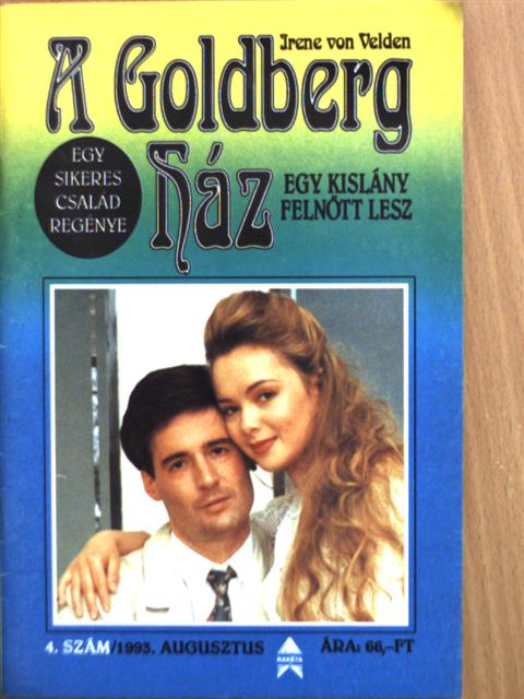 Irene von Velden - A Goldberg ház 1993. augusztus [antikvár]