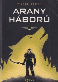 Pierce Brown - Arany háború [antikvár]